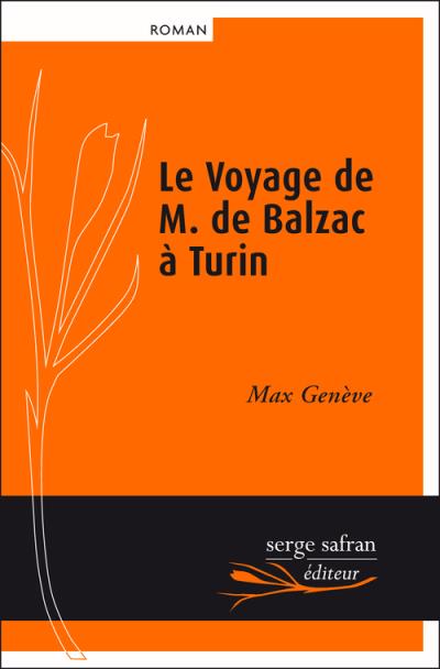 Le Voyage de M. de Balzac a Turin