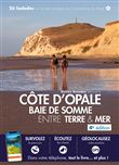 Côte d'Opale Baie de Somme entre terre & mer