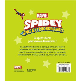 SPIDEY ET SES AMIS EXTRAORDINAIRES - Mission contre le Bouffon Vert - Marvel
