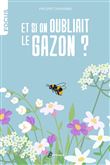 Et si on oubliait le gazon ?