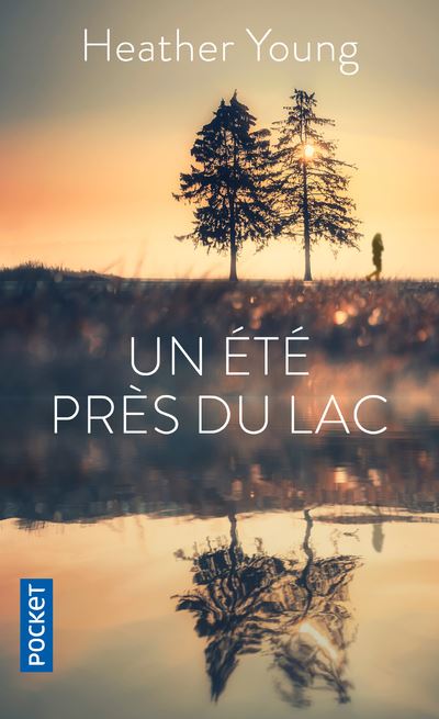 Un été près du lac - Heather Young - Poche