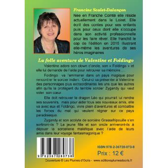 La folle aventure de Valentine et Foldingo