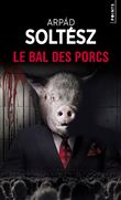 Le Bal des porcs