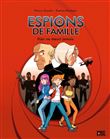 Bande d'ados - Espions de famille