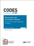 Code essentiel - Marché de l'art et secteur culturel