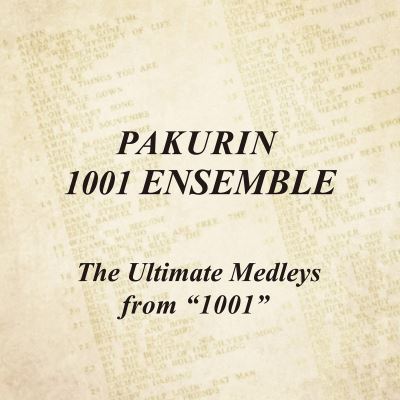 The Ultimate Medleys from 1001