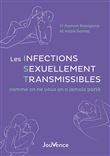 Les Infections Sexuellement Transmissibles comme on ne vous en a jamais parlé