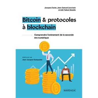 Bitcoin et protocoles à blockchain