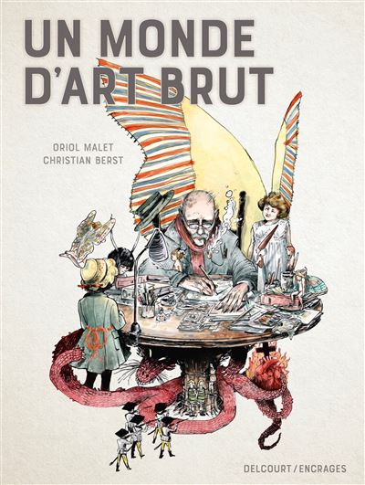 Un monde d'art brut - Oriol Malet - broché