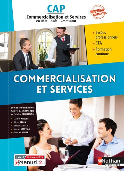 Commercialisation et services - CAP Commercialisation et services en HCR 1e/2e années - Elève 2021 - Laeticia Knecht - Livre CD-ROM