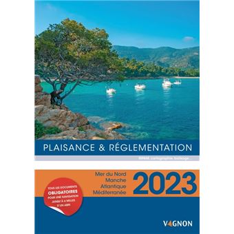 Plaisance et réglementation 2023