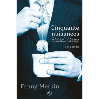 Cinquante Nuisances d'Earl Grey - 1