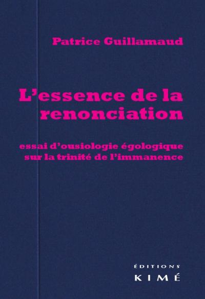 L'essence de la renonciation