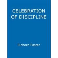 Celebration of Discipline