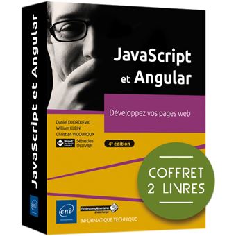 JavaScript et Angular - Coffret de 2 livres : Développez vos pages web (4e édition)