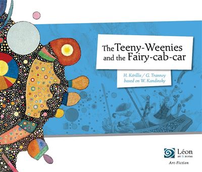 The Teeny-Weenies and the fairy-cab-car