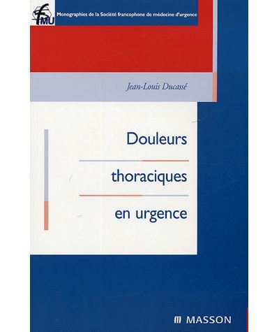 Douleurs thoraciques en urgence
