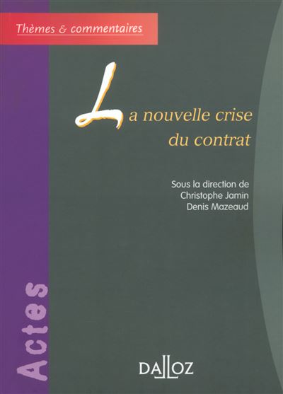 La crise du contrat