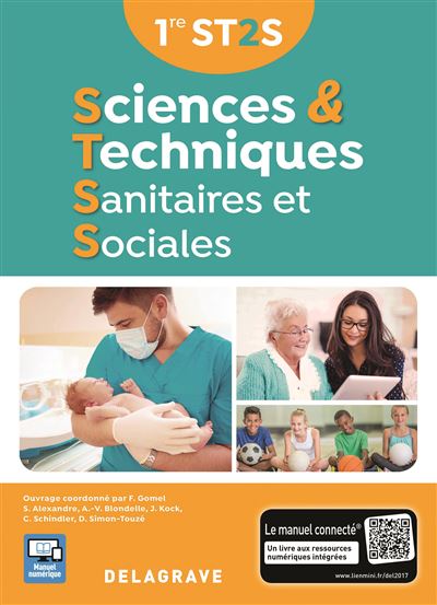 Sciences et techniques sanitaires et sociales 1e ST2S élève