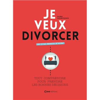 Je veux divorcer et j'ai besoin d'aide