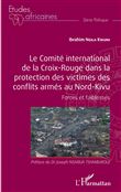 Le comité international de la Croix-Rouge dans la protection des victimes des conflits armés au Nord-Kivu