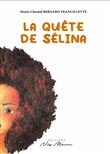 La quête de Sélina