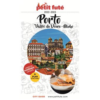 Guide Porto 2022-2023 Petit Futé