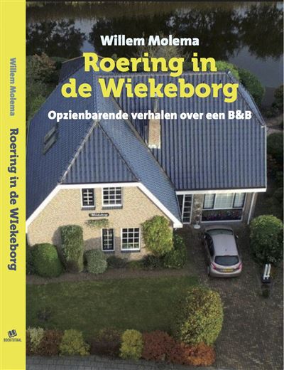 Roering in de Wiekeborg