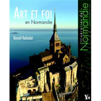 Art et foi en normandie