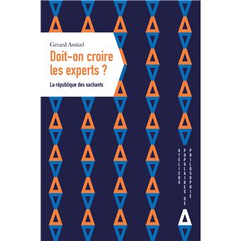 Doit-on croire les experts ?