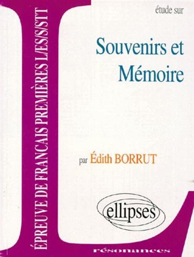 Souvenirs et mémoire