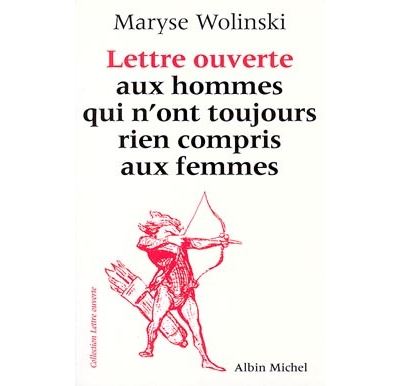 Lettre ouverte aux hommes qui n'ont toujours rien compris a
