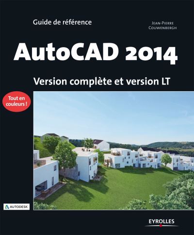 Autocad 2014. version complete et version lt