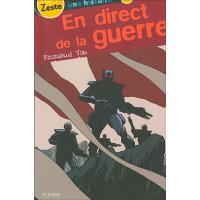 En direct de la guerre