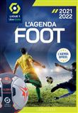 Agenda Foot Ligue 1 2021/2022