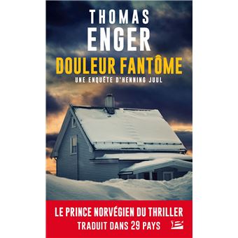 Une enquête d'Henning Juul, T2 : Douleur fantôme
