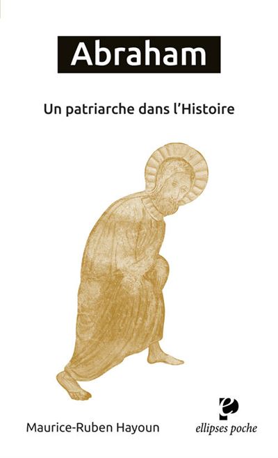 Abraham un patriarche dans l'histoire