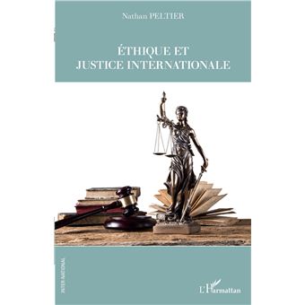 Ethique et justice internationale