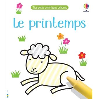 Le printemps - Mes petits coloriages Usborne