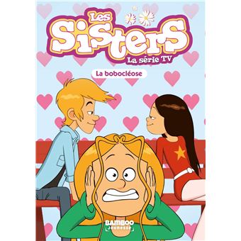 Les Sisters - La Série TV - Poche - tome 56