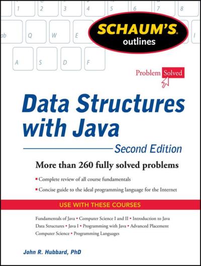 Schaum's Outline Series - Schaum's Outline Of Data Structures With Java ...