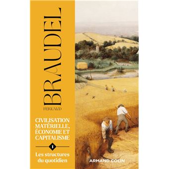 Civilisation matérielle, économie et capitalisme