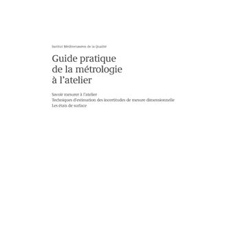 Le Guide pratique de la métrologie à l'atelier