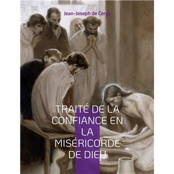 Traité de la Confiance en la Miséricorde de Dieu