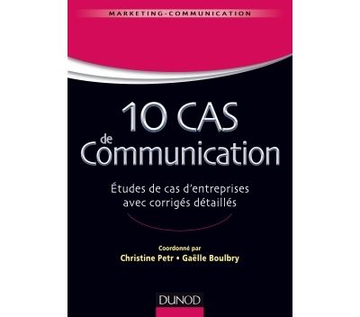 10 cas de Communication