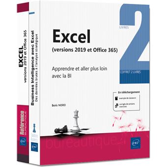 Excel 2019 - Coffret de 2 livres : Apprendre et aller plus loin avec la BI