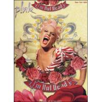 Pink - I'm not dead