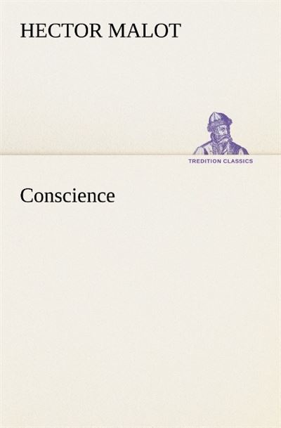 Conscience -  Malot H - broché