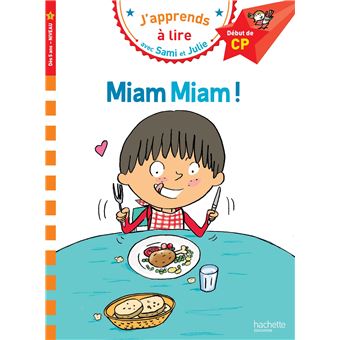 Sami et JulieSami et Julie CP Niveau 1 Miam Miam !