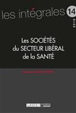 Les sociétés du secteur libéral de la santé